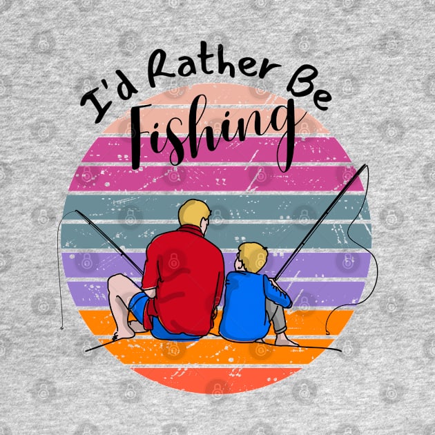 I'd Rather Be fishing by Aspectartworks